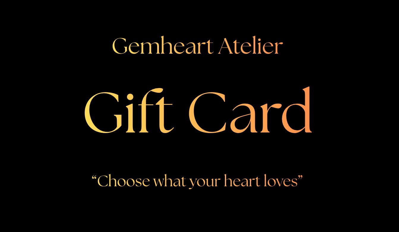 Gemheart Atelier e-Gift Cards